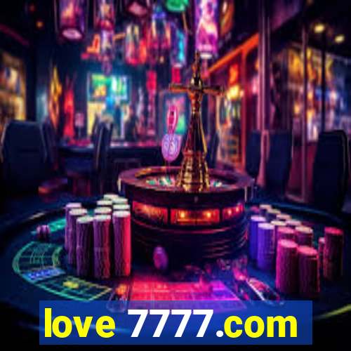 love 7777.com